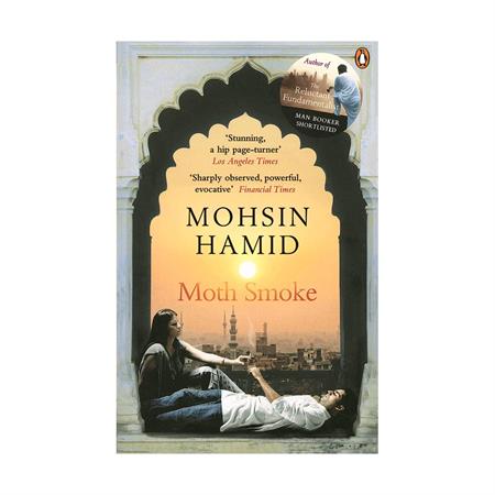 Moth Smoke by Mohsin Hamid_2